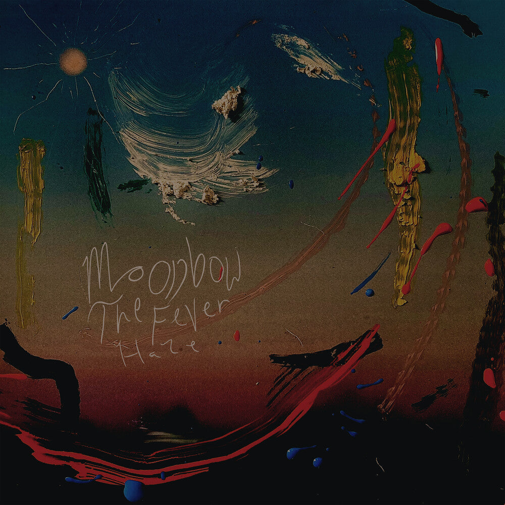 The Fever Haze - Moonbow