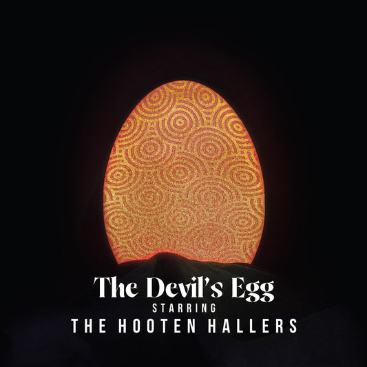 Hooten Hallers - Devil's Egg (Colored Vinyl) (Gate) (180 Gram)