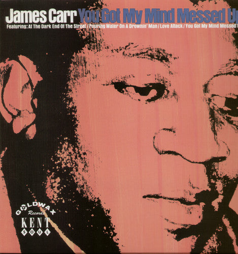 James Carr - You Got My Mind Messed Up { vinyl }