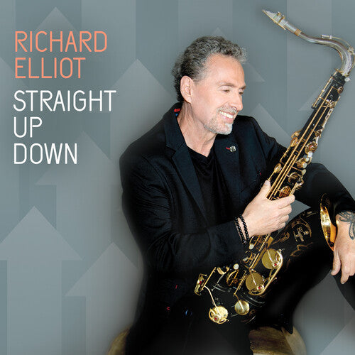 Richard Elliot - Straight Up Down { vinyl }