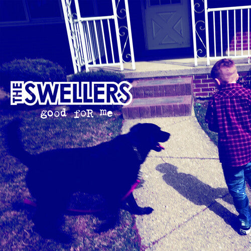 The Swellers - Good for Me (IEX)