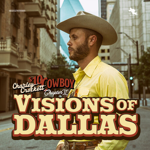 Charley Crockett - Visions Of Dallas { vinyl }