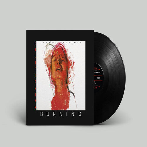 Zander Schloss - California's Burning