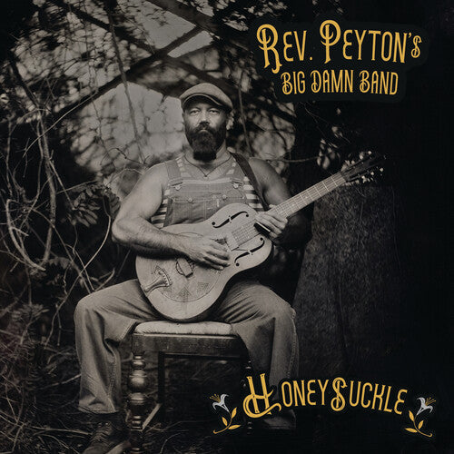 The Reverend Peyton's Big Damn Band [Honeysuckle] { vinyl }