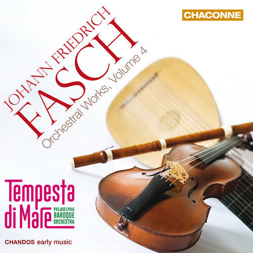 Tempesta di Mare - Fasch: Orchestral Works, Vol. 4 { vinyl }