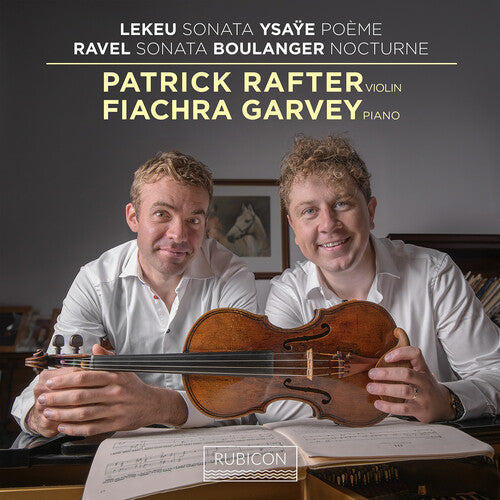 Patrick Rafter - Lekeu & Ravel: Violin Sonatas { vinyl }