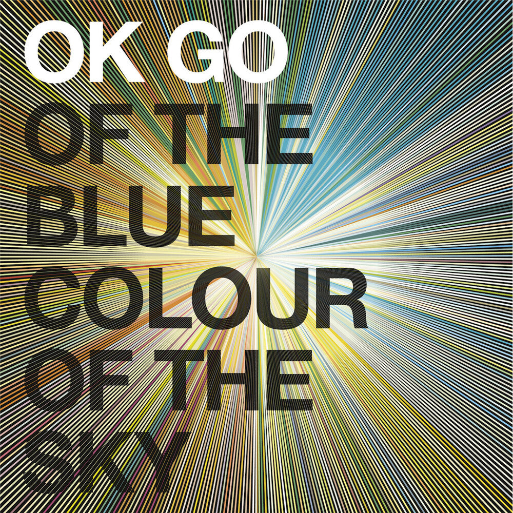 OK Go - Of The Blue Colour Of The Sky (Colored Vinyl) (Gate) (180 Gram)