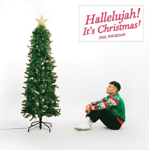 Phil Wickham - Hallelujah! Its Christmas! { vinyl }