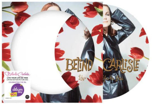 Carlisle, Belinda - Live Your Life Be Free - Picture Disc