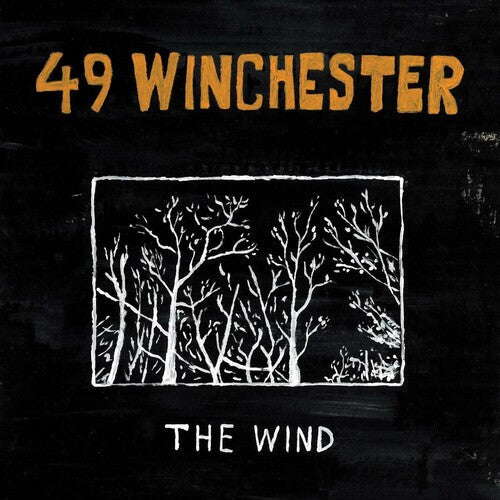 49 Winchester - Wind { vinyl }