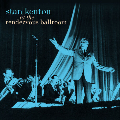 Stan Kenton - At the Rendezvous Ballroom [Blue 180-gram] { vinyl }