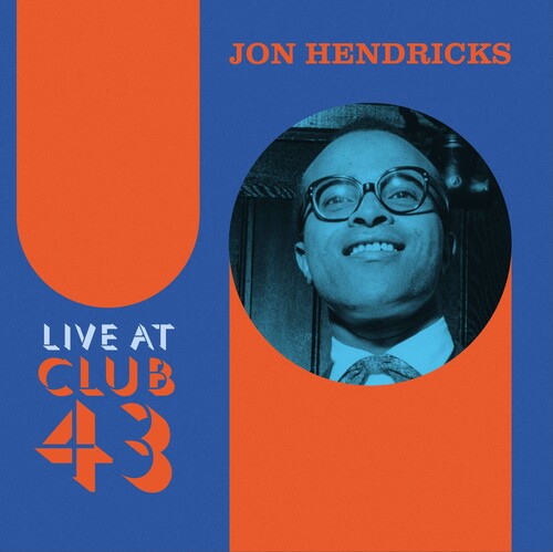 Jon Hendricks - Live at Club 43 [2LP 180-gram] { vinyl }
