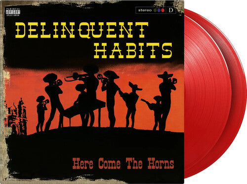 Delinquent Habits - Here Comes The Horns [2LP Red] { vinyl }