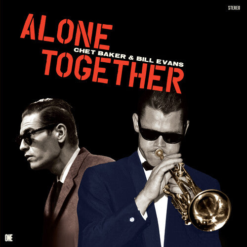 Chet Baker and Bill Evans - Alone Together [Limited 180-Gram with Bonus Tracks] { vinyl }