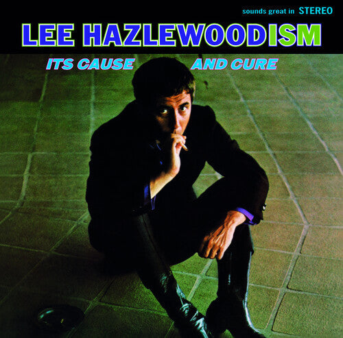 Lee Hazlewood - Lee Hazlewoodism: Its Cause & Cure { vinyl }