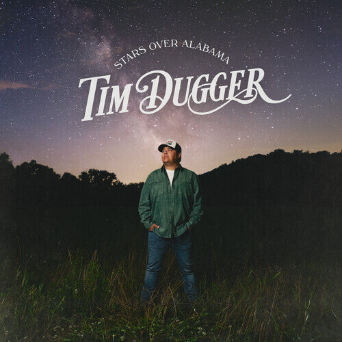 Tim Dugger - Stars Over Alabama { vinyl }