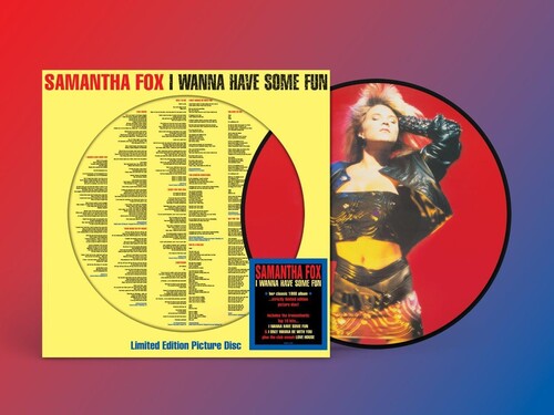 Samantha Fox - I Wanna Have Some Fun [Picture Disc] { vinyl }