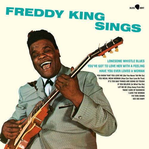 Freddy King - Freddy King Sings (Limited Edition) [180-Gram with Bonus Tracks] { vinyl }