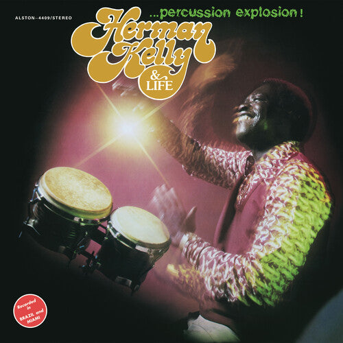 Herman Kelly & Life - Percussion Explosion! { vinyl }