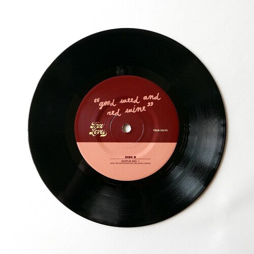True Loves - Good Weed & Red Wine / Dopus No. 1 { vinyl }