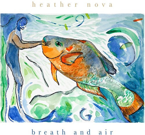 Heather Nova - Breath and Air [Green Transparent] { vinyl }
