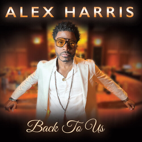Alex Harris - Back to Us { vinyl }