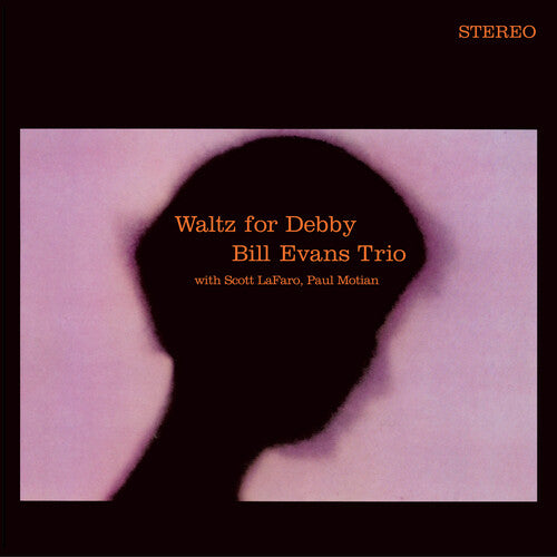 Bill Evans - Waltz For Debby [Crystal Clear 180-Gram with Bonus Track] { vinyl }