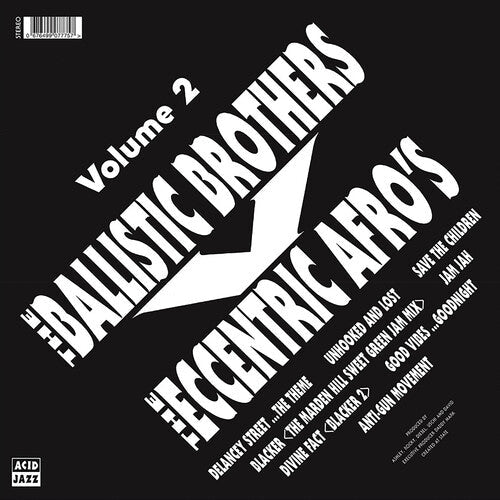 The Ballistic Brothers - The Ballistic Brothers vs. the Eccentric Afros - Volume 2 { vinyl }