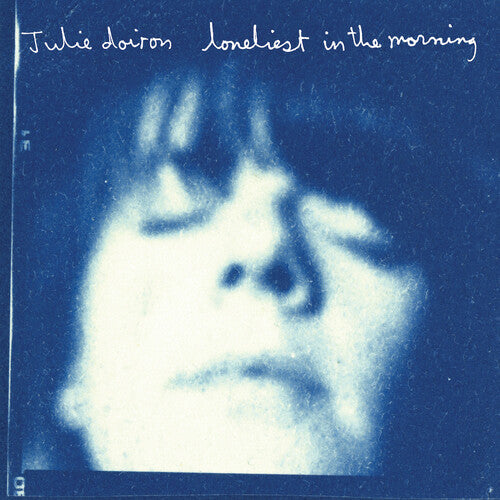 Julie Doiron - Loneliest in the Morning { vinyl }