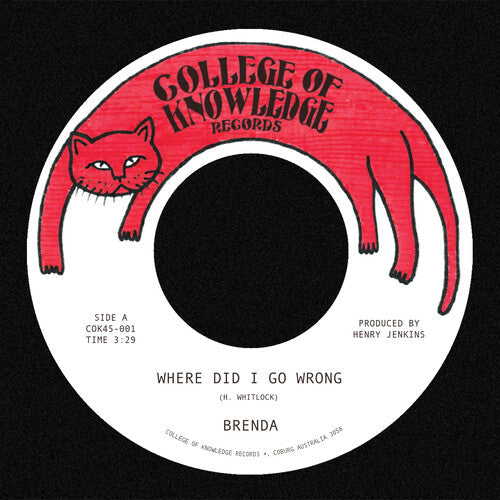 Brenda - Where Did I Go Wrong B/W Family { vinyl }