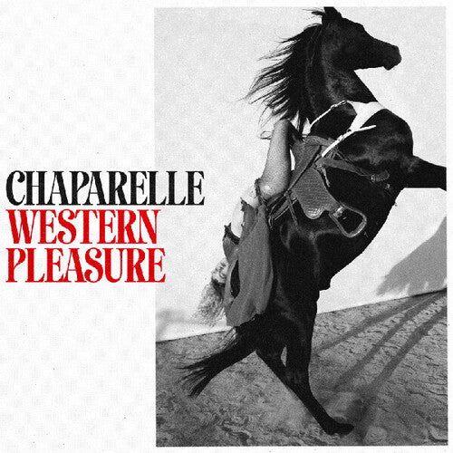 Chaparelle - Western Pleasure { vinyl }
