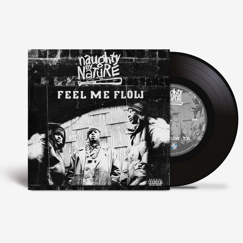 Naughty By Nature - Feel Me Flow [7-inch] { vinyl }