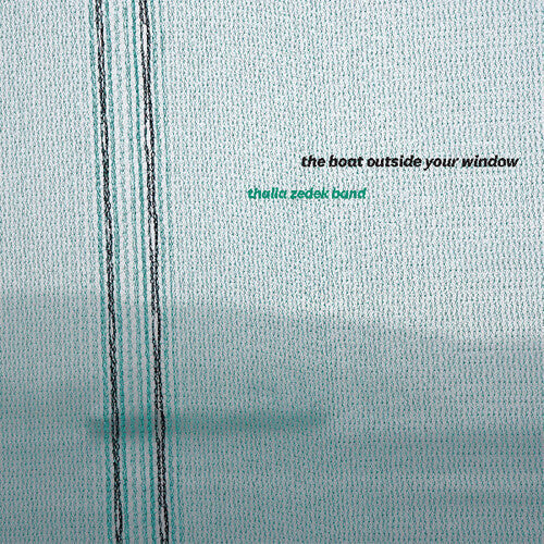 Thalia Zedek Band - The Boat Outside Your Window