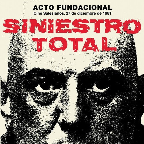 Siniestro Total - Acto Fundacional
