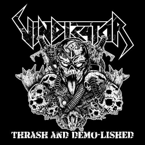 Vindicator - Thrash and Demo-Lished { vinyl }