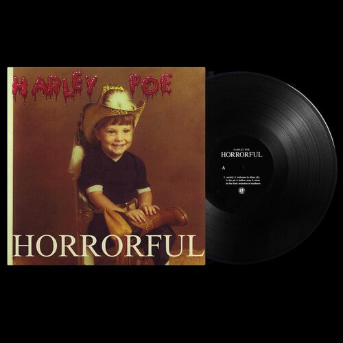Harley Poe - Horrorful { vinyl }