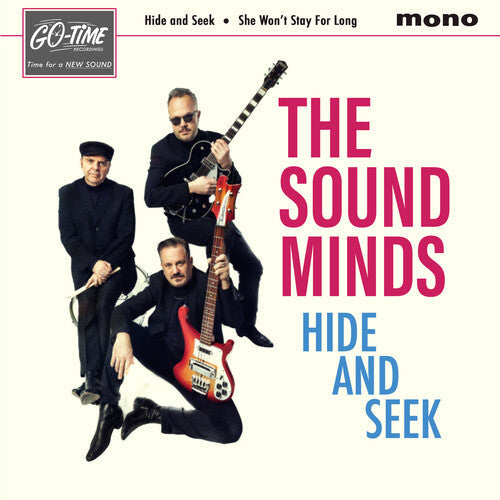 Sound Minds - HIDE AND SEEK / SHE WON'T STAY FOR LONG
