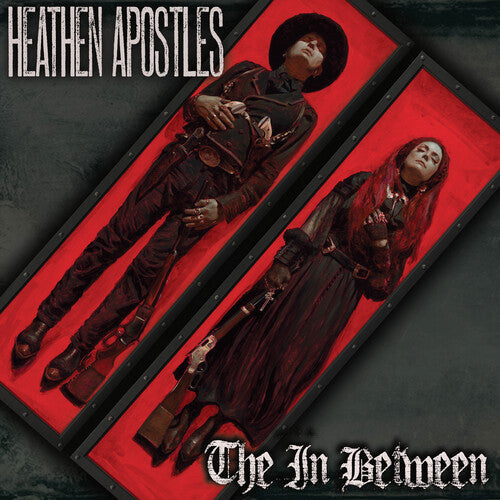 Heathen Apostles - The In Between