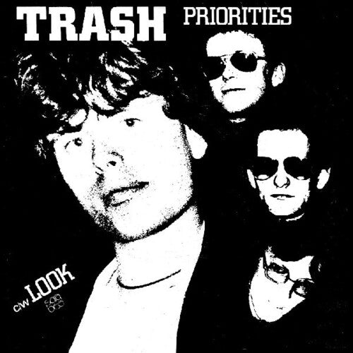 Soul Jazz Records Presents Trash - Priorities / Look
