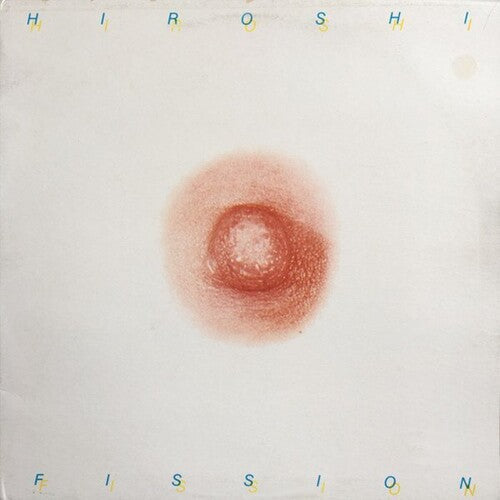 Hiroshi Yasukawa - Fission
