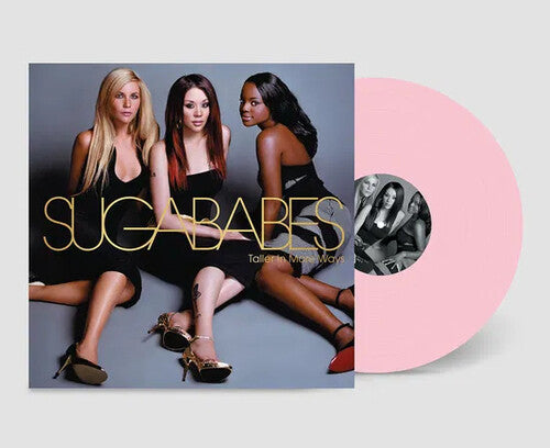 Sugababes - Taller In More Ways [Pink] { vinyl }