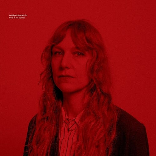 Hedvig Trio Mollestad - Bees In The Bonnet
