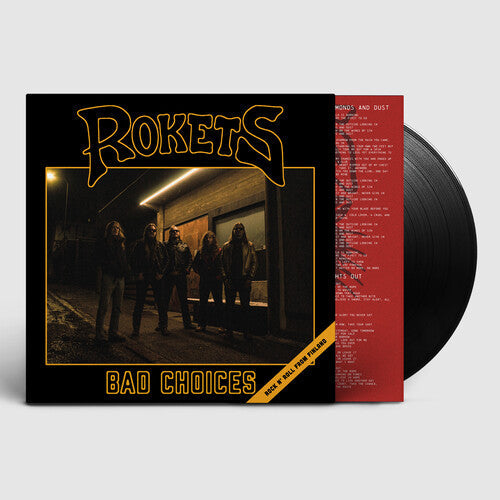 Rokets - Bad Choices