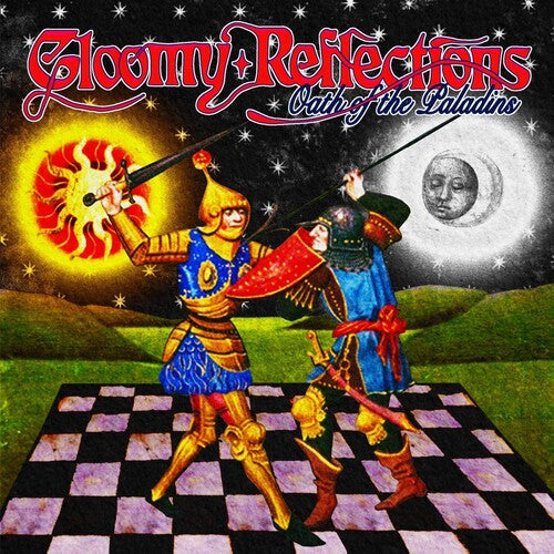 Gloomy Relfections - Oath Of The Paladins