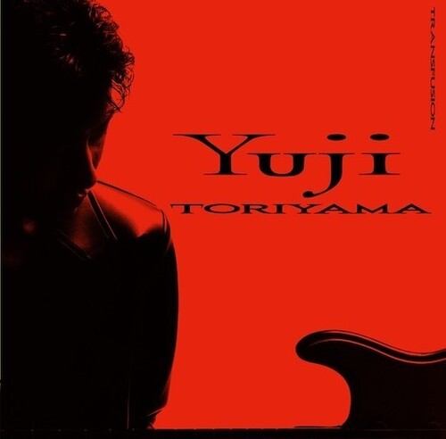 Yuji Toriyama - Transfusion