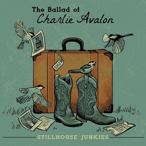Stillhouse Junkies - The Ballad of Charlie Avalon