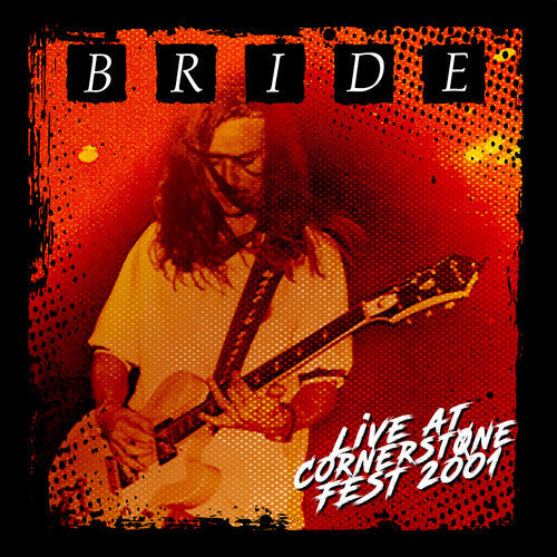 The Bride - Live at Cornerstone Fest 2001 - Orange