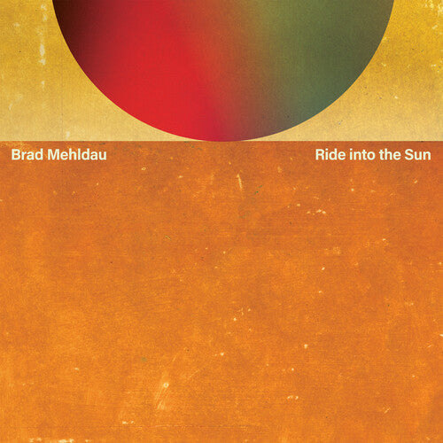Brad Mehldau - Ride Into The Sun [2LP] { vinyl }