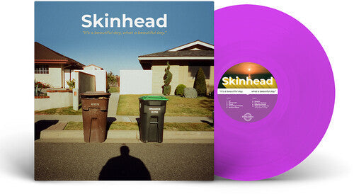 Skinhead - It's A Beautiful Day, What A Beautiful Day