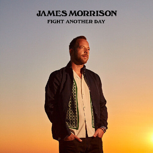 James Morrison - Fight Another Day